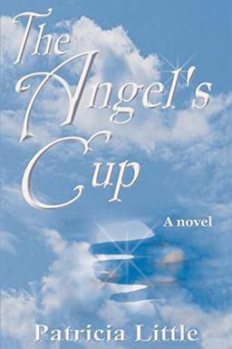 The Angel's Cup: A novel