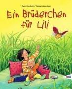 Ein Brüderchen für Lili