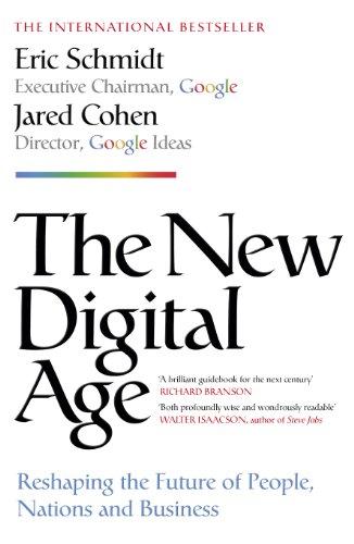 The New Digital Age: Reshaping the Future of People, Nations and Business