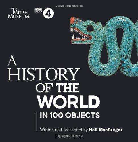 A History Of The World: In 100 Objects (BBC Audio)