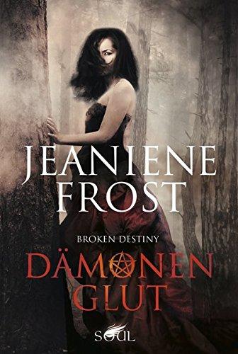 Dämonenglut (Broken Destiny)