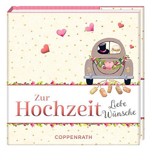 Zur Hochzeit: Liebe Wünsche (BiblioPhilia)