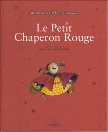 Le petit chaperon rouge