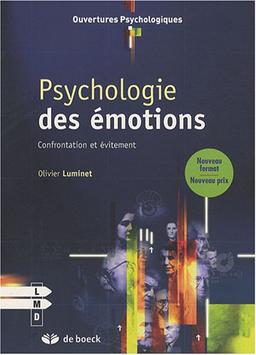 Psychologie des émotions : confrontation et évitement