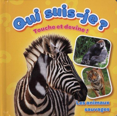 Les animaux sauvages : touche et devine !