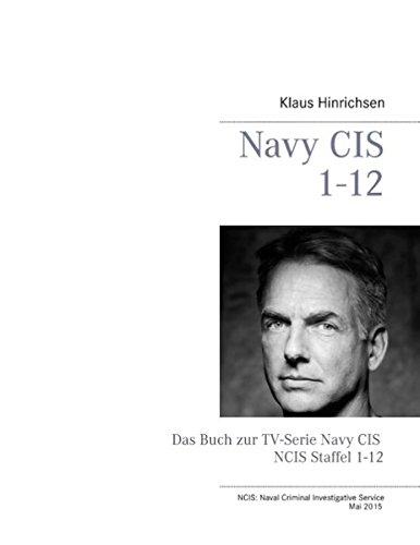 Navy CIS  |  NCIS 1-12: Das Buch zur TV-Serie Navy CIS Staffel 1-12