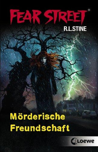 Fear Street. Mörderische Freundschaft