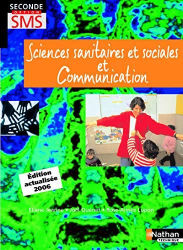 Sciences sanitaires et sociales et communication, seconde option SMS