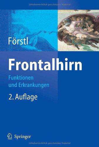 Frontalhirn: Funktionen und Erkrankungen