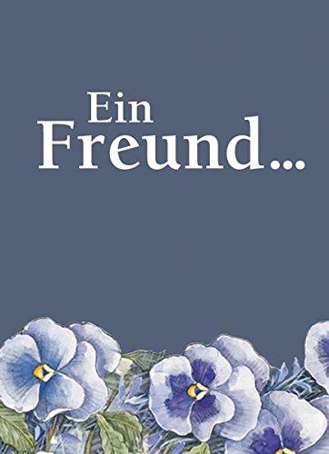 Ein Freund...: Minibuch im Schuber