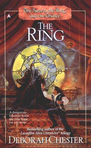 The Sword, the Ring, and the Chalice Book 2: The Ring