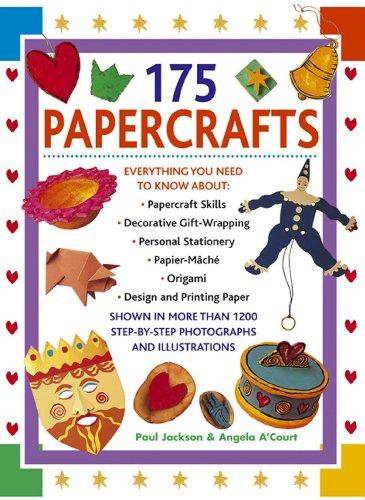 Best Ever Book of Paper Fun & Amazing Origami: Everything You Need to Know About: Papercraft Skills * Decorative Gift-wrapping * Personal Stationery * ... * Fabulous Objects and Beautiful Gifts