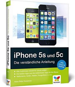 iPhone 5s und 5c: Die verständliche Anleitung