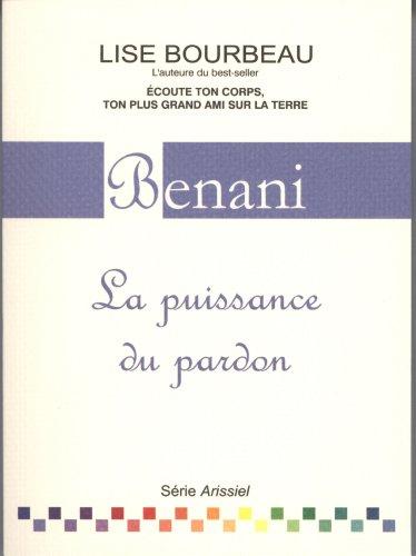 Benani : La puissance du pardon