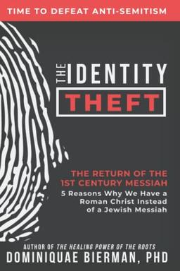 The Identity Theft: The Return of the 1st Century Messiah