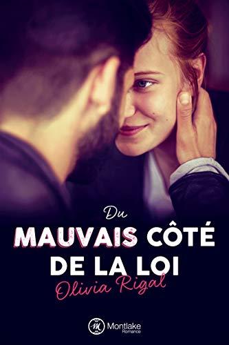 Du mauvais côté de la loi