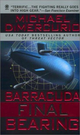 Barracuda, Final Bearing