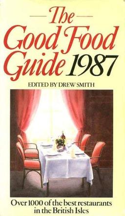 The Good Food Guide 1987