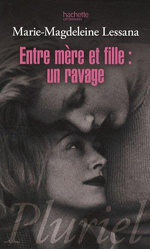 Entre mère et fille : un ravage