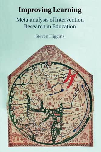 Improving Learning: Meta-Analysis of Intervention Research in Education