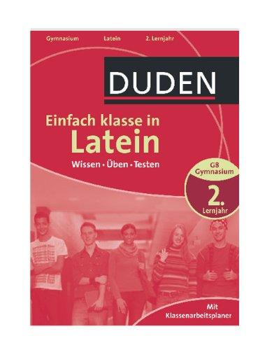 Duden Einfach klasse in Latein 2. Lernjahr: Wissen - Üben - Testen