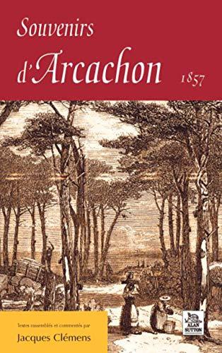 Souvenirs d'Arcachon, 1857