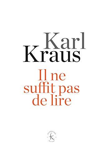 Il ne suffit pas de lire : aphorismes