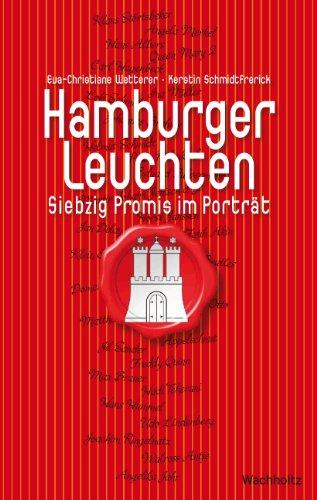 Hamburger Leuchten: Die Wichtigen und die Richtigen