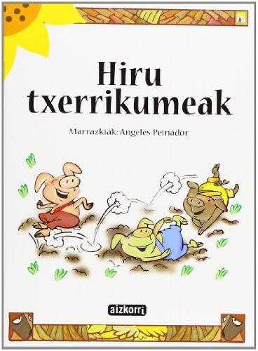 Hiru txerrikumeak (Ekilore)