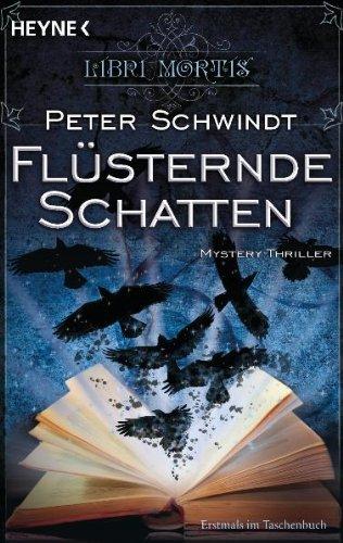 Flüsternde Schatten - Libri Mortis: Mystery-Thriller