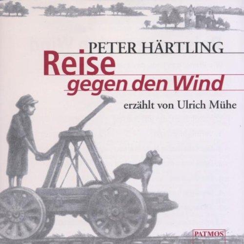 Reise gegen den Wind, 2 Audio-CD