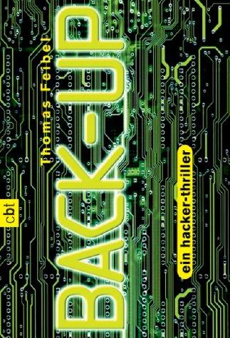 BACK-UP - ein hacker-thriller