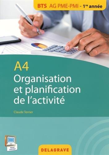 Organisation et planification de l'activité : A4 : BTS AG PME-PMI, 1re année