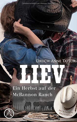 Liev: Ein Herbst auf der McBannon Ranch (McBannon Brothers)