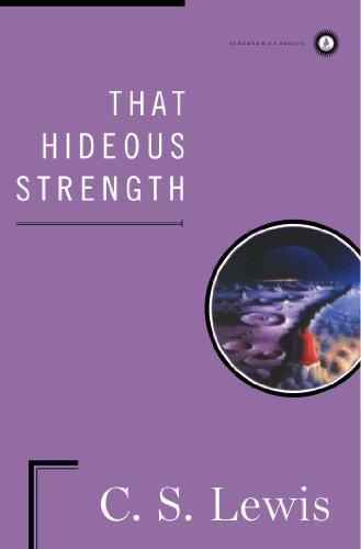 That Hideous Strength: a Modern Fairy-tale for Grown-ups (Scribner Classics)