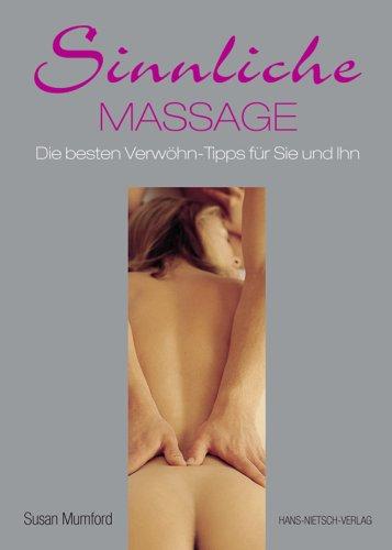 Sinnliche Massage: Die besten Verwöhn-Tipps für sie und ihn