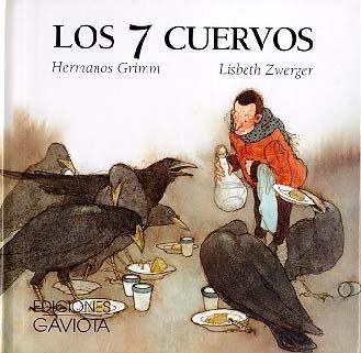 Los 7 cuervos (Mi primera biblioteca)