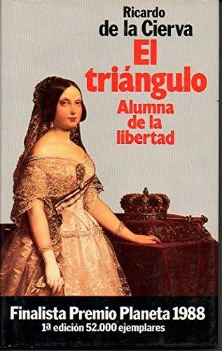 El triangulo, Alumna de la libertad, Adolescencia y perversidad de Isabel II.: los cuatro primeros amantes,