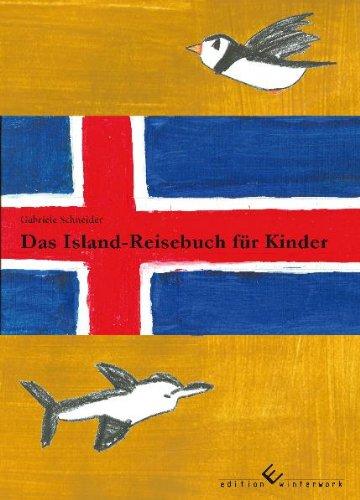 Das Island-Reisebuch für Kinder