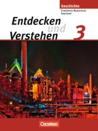 Entdecken und Verstehen - Saarland: Band 3 - Von der Oktoberrevolution bis zur Gegenwart: Schülerbuch: Vom Ende des 1. Weltkrieges bis zur Gegenwart