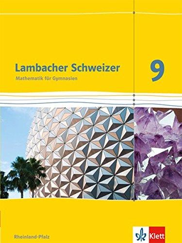 Lambacher Schweizer - Ausgabe für Rheinland-Pfalz 2012 / Schülerbuch 9. Schuljahr