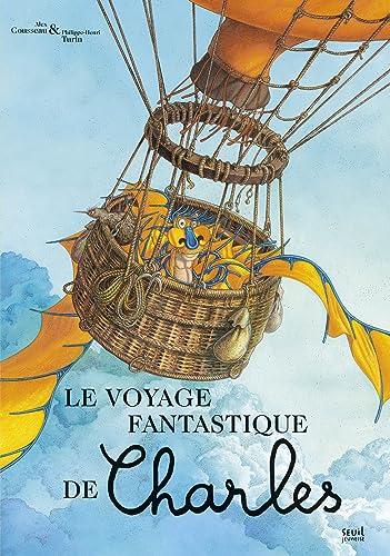 Le voyage fantastique de Charles