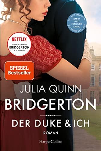 Bridgerton - Der Duke und ich: Roman