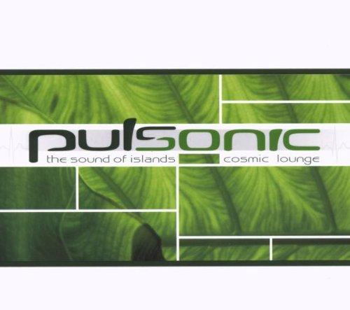 Pulsonic - The Sound of Islands - Cosmic Lounge