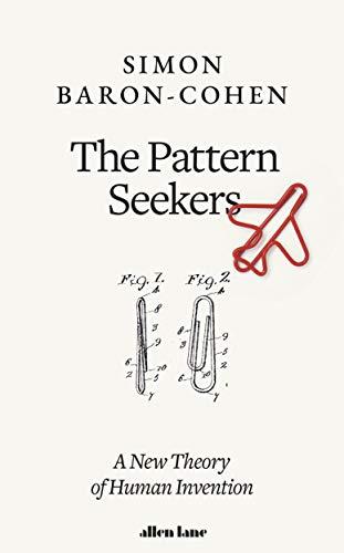 The Pattern Seekers: A New Theory of Human Invention