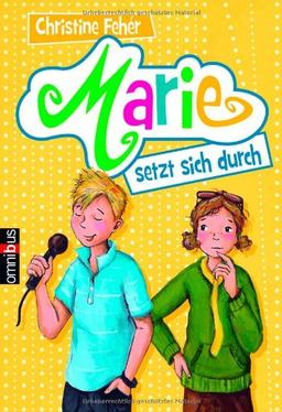 Marie setzt sich durch