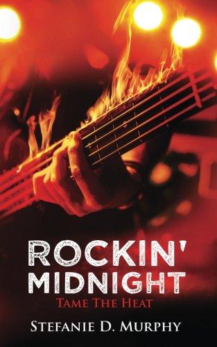 Rockin' Midnight: Tame The Heat