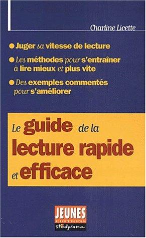 Le guide de la lecture rapide et efficace