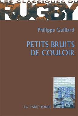 Petits bruits de couloir