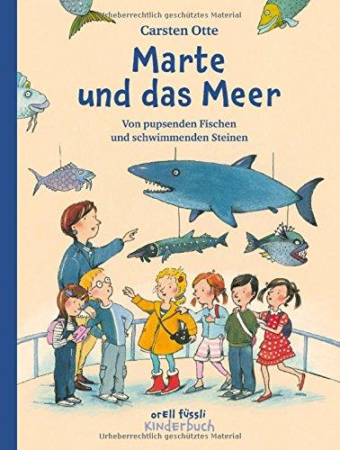 Marte und das Meer: Von pupsenden Fischen und schwimmenden Steinen